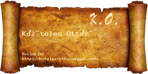 Köteles Ottó névjegykártya